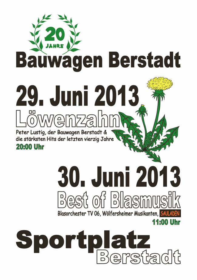 20 Jahre Bauwagen - Löwenzahn
